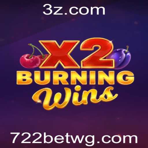 Explore o Mundo Empolgante do Jogo BurningWinsX2 com 722bet VIP